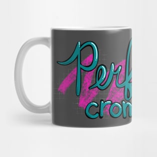 Perfectly Cromulent Mug